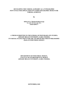 Developing the Yoruba Alphabet As a Typographic Font Style for Application on Computer Graphic Design for Yoruba Audience