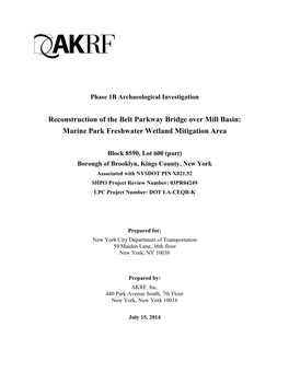 Reconstruction of the Belt Parkway Bridge Over Mill Basin: Marine Park Freshwater Wetland Mitigation Area