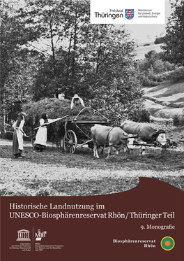 Historische Landnutzung Im UNESCO-Biosphären- Reservat Rhön