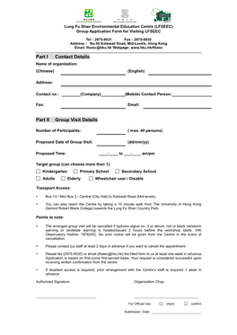 Lung Fu Shan Environmental Education Centre (LFSEEC) Group Application Form for Visiting LFSEEC