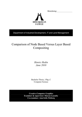 Comparison of Node Based and Layer Based Compositing