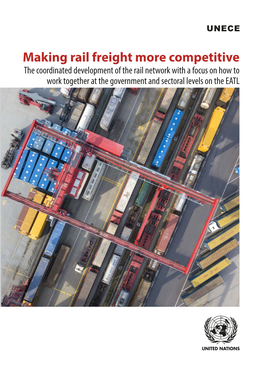 Making Rail Freight More Competitive More Making Freight Rail
