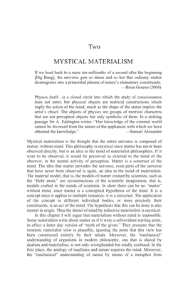 Two MYSTICAL MATERIALISM
