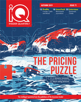 The Intelligent Quarterly from the Publishers of the Insurance Insider