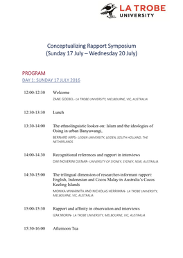 Conceptualizing Rapport Symposium (Sunday 17 July – Wednesday 20 July)