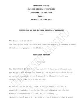 NCOP: Hon Members, I Have Been Informed That the Whippery Has Agreed That There Will Be No Motions Without Notice Or Notices of Motion