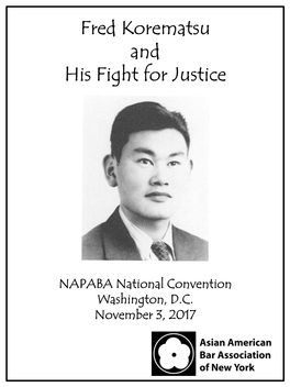 Fred Korematsu and His Fight for Justice
