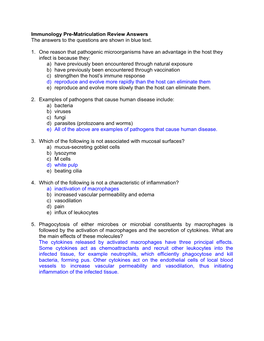 Immunology Pre-Matriculation Review Answers the Answers to the Questions Are Shown in Blue Text. 1. One Reason That Pathogenic M