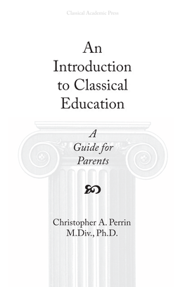 An Introduction to Classical Education