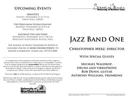 Jazz Band Two and Three Wednesday, November 14 at 7:30 P.M