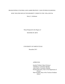 Dramatizing Lynching and Labor Protest: Case Studies Examining How Theatre Reflected Minority Unrest in the 1920S And