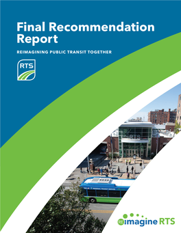 Final Recommendation Report REIMAGINING PUBLIC TRANSIT TOGETHER