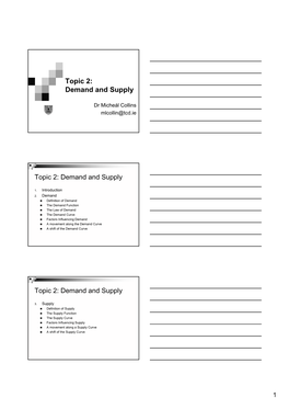 Topic 2: Demand and Supply