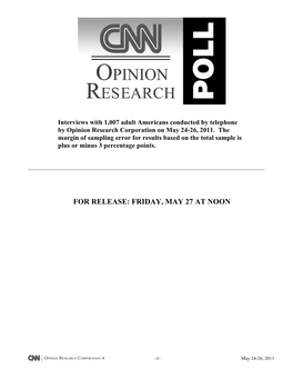 CNN/OPINION RESEARCH CORPORATION POLL -- MAY 24 to 26, 2011