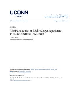 The Hamiltonian and Schrodinger Equation for Helium's Electrons