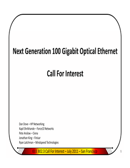 Next Generation 100 Gigabit Optical Ethernet Call for Interest