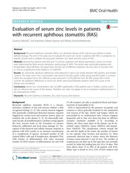 Evaluation of Serum Zinc Levels in Patients with Recurrent Aphthous Stomatitis (RAS) Zuzanna Ślebioda*, Ewa Krawiecka, Elżbieta Szponar and Barbara Dorocka-Bobkowska