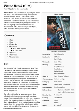 Phone Booth (Film) - Wikipedia, the Free Encyclopedia Phone Booth (Film) from Wikipedia, the Free Encyclopedia