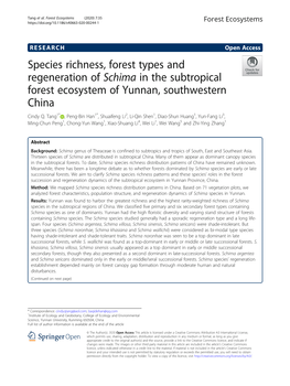 Species Richness, Forest Types and Regeneration of Schima in the Subtropical Forest Ecosystem of Yunnan, Southwestern China Cindy Q