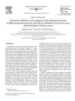 Systematic Aynities of Two Enigmatic New Zealand Passerines of High Conservation Priority, the Hihi Or Stitchbird Notiomystis Cincta and the Kokako Callaeas Cinerea