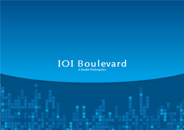 IOI Boulevard: ONE of the MOST POPULAR LIFESTYLE DESTINATIONS in PUCHONG