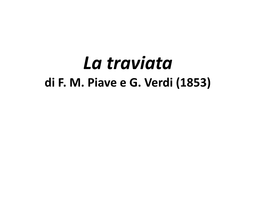 La Traviata Di F