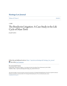 The Bendectin Litigation: a Case Study in the Life Cycle of Mass Torts Joseph Sanders