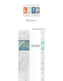 Appendix B – Transportation System Update