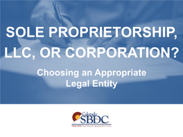 Sole Proprietorship, Llc, Or Corporation?