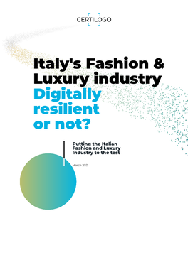 Italy's Fashion & Luxury Industry Digitally Resilient Or Not?