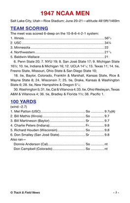 1947 NCAA MEN Salt Lake City, Utah—Rice Stadium; June 20–21—Altitude 4819Ft/1469M TEAM Scoring the Meet Was Scored 6-Deep on the 10-8-6-4-2-1 System: 2/ 1