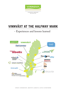 VINNVÄXT at the Halfway Mark