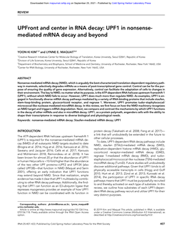 UPF1 in Nonsense-Mediated Mrna Decay and Beyond