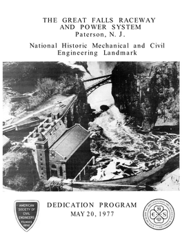 THE GREAT FALLS RACEWAY and POWER SYSTEM Paterson, N. J. National Historic Mechanical and Civil Engineering Landmark