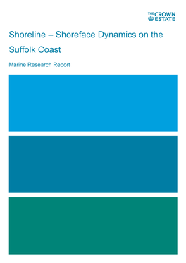 Shoreline – Shoreface Dynamics on the Suffolk Coast
