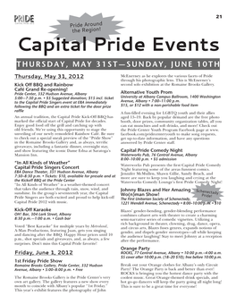 Capital Pride Events Thursday, May 31St—Sunday, June 10Th Thursday, May 31, 2012 Mcenerney As He Explores the Various Facets of Pride Through His Photographic Lens