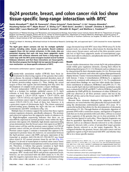 8Q24 Prostate, Breast, and Colon Cancer Risk Loci Show Tissue-Speciﬁc Long-Range Interaction with MYC