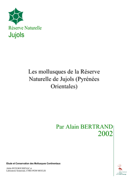 Les Mollusques De La Réserve Naturelle De Jujols (Pyrénées-Orientales)