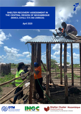 Shelter Recovery Assessment in the Central Region of Mozambique Dtm Mozambique
