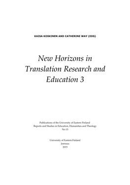 New Horizons in Translation Research and Education 3