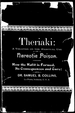 THERIAKI: a Treatise on the Habitual Use of Narcotic Poison