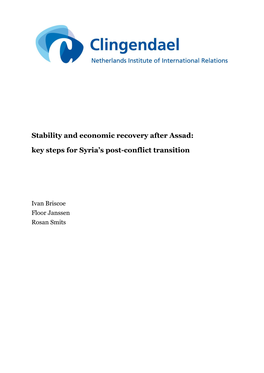 Stability and Economic Recovery After Assad: Key Steps for Syria’S Post-Conflict Transition