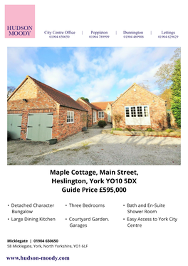 Maple Cottage, Main Street, Heslington, York YO10 5DX Guide Price £595,000