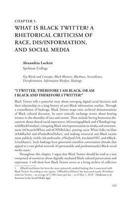 What Is Black Twitter? a Rhetorical Criticism of Race, Dis/Information, and Social Media