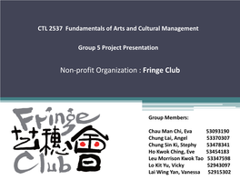 The Hong Kong Fringe Club