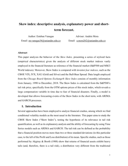 Skew Index: Descriptive Analysis, Explanatory Power and Short- Term Forecast