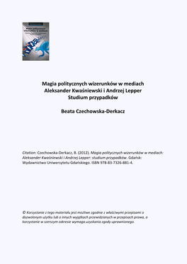 Magia Politycznych Wizerunków W Mediach: Aleksander Kwaśniewski I Andrzej Lepper: Studium Przypadków