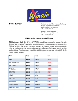 Press Release Contact: May-Ling Chun – Strategic Marketing E-Mail: Marketing@Fly-Winair.Com Public-Relations@Fly-Winair.Com Tel: 1 (721) 520-7120