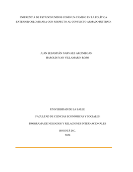 Injerencia De Estados Unidos Como Un Cambio En La Política Exterior Colombiana Con Respecto Al Conflicto Armado Interno