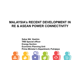 Malaysia's Recent Development in RE & ASEAN Power